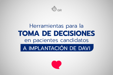 ¿Es efectivo el uso de herramientas de apoyo para la toma de decisiones compartidas en pacientes candidatos a implantación de dispositivos de asistencia ventricular izquierda?