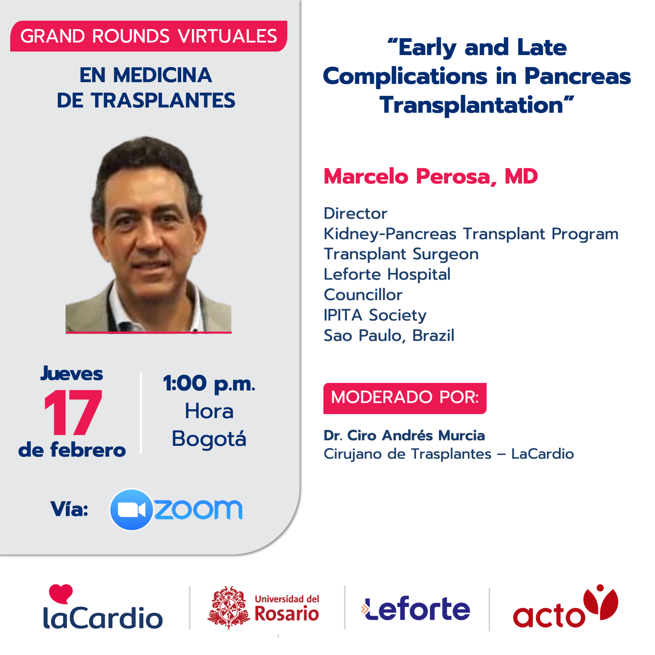 Grand Rounds en Medicina de Trasplantes: Early and Late Complications in Pancreas Transplantation