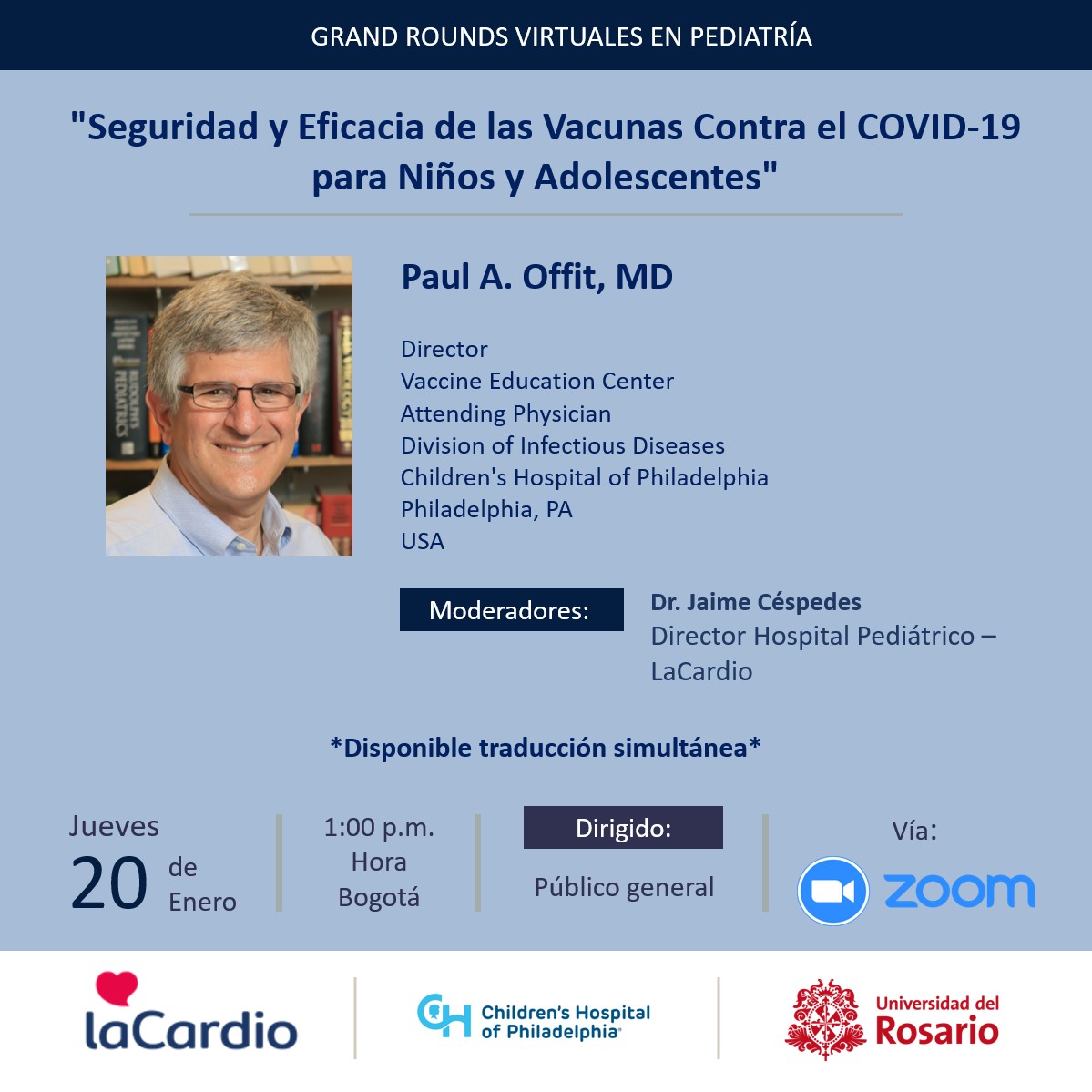 Grand Rounds en Pediatría: Safety and Efficacy of COVID-19 Vaccines for Children and Teenagers